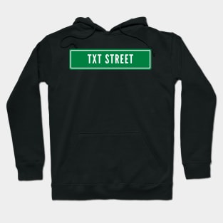 Street Sign TXT Hoodie